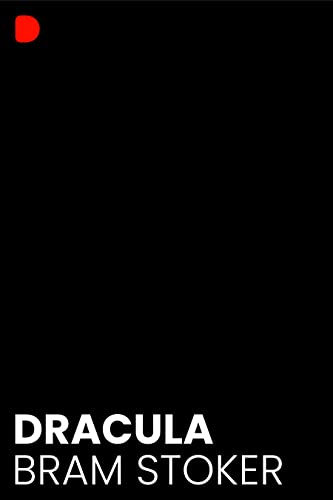 Dracula: Original Classics (Annotated) (English Edition)