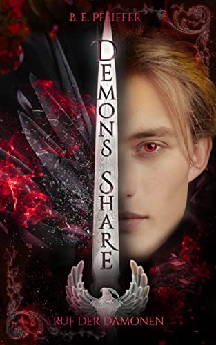 Demons Share - Ruf der Dämonen: Episches Finale der Romantasy Dilogie zwischen Liebe, Verrat und großen Geheimnissen