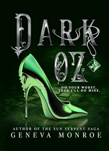 Dark OZ: A Dark Retelling of the Childhood Classic