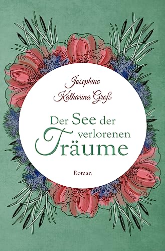 Der See der verlorenen Träume