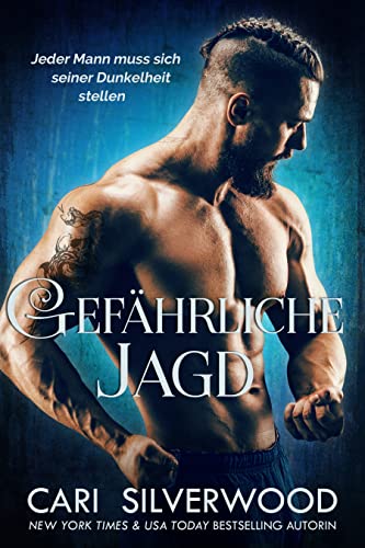 Gefährliche Jagd: Dark Romance (Dunkle Herzen 3)