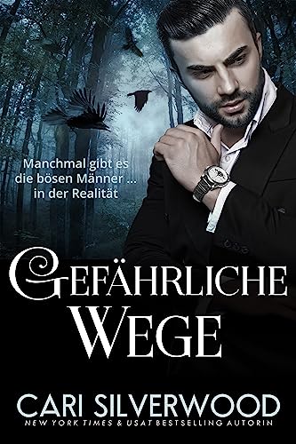 Gefährliche Wege: Dark Romance (Dunkle Herzen 1)