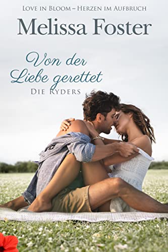 Von der Liebe gerettet: Jake Ryder (Die Ryders 4)