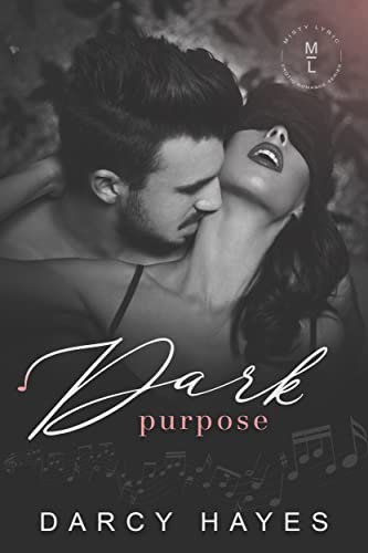 Dark Purpose (Club Inhibition Book 3)