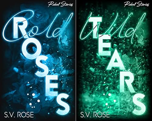 Cold Roses & Wild Tears