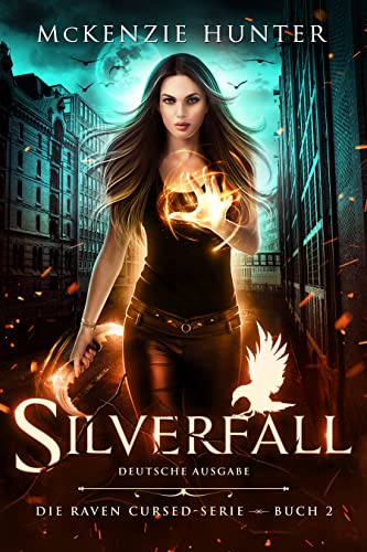 Silverfall – Deutsche Ausgabe (Die Raven Cursed 2)