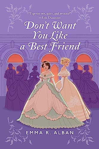 Don't Want You Like a Best Friend: A Novel (The Mischief & Matchmaking Series Book 1)