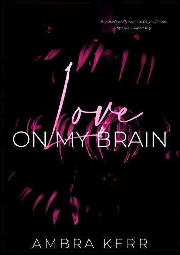 Love on my brain (Honolulu Sun Book 2)