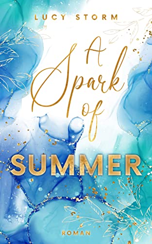 A Spark of Summer: Verliebt in einen Surfer