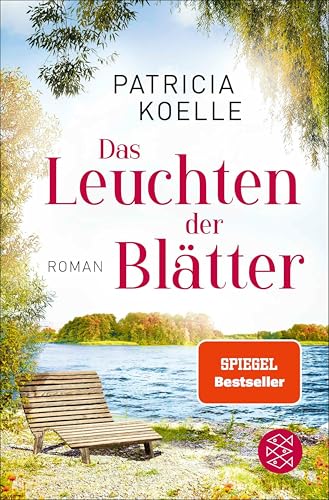Das Leuchten der Blätter: Ein Sehnsuchtswald-Roman | Ein Buch wie Wellness für die Seele (Sehnsuchtswald-Reihe 3)