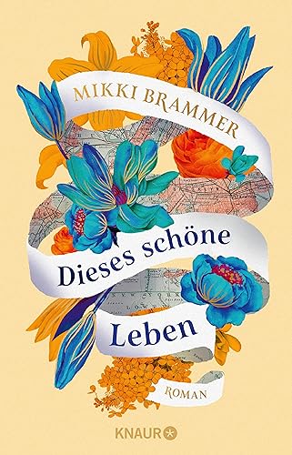 Dieses schöne Leben: Roman