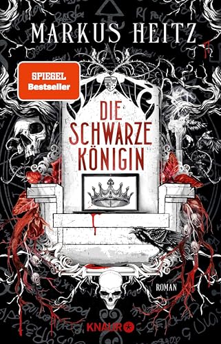 Die Schwarze Königin I: Roman (Blut und Alchemie: Die Saga der Schwarzen Königin 1)