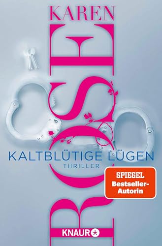 Kaltblütige Lügen: Thriller (Die San-Diego-Reihe 1)