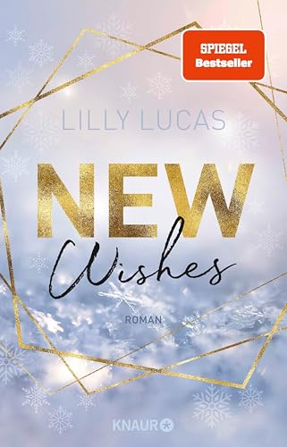 New Wishes: Roman | New-Adult-Highlight voller Winterzauber (Green Valley Love 7)
