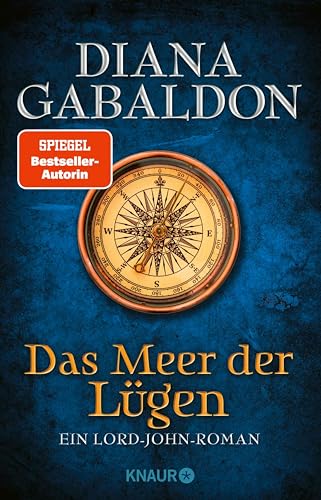 Das Meer der Lügen: Ein Lord-John-Roman (Die Lord-John-Reihe 1)
