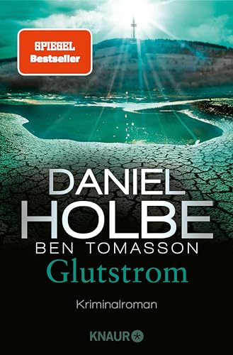 Glutstrom: Kriminalroman (Ein Sabine-Kaufmann-Krimi 8)