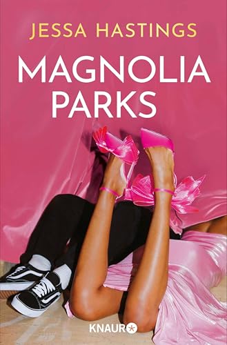 Magnolia Parks: Der Auftakt der herzzerreißenden Romance-Reihe | #tiktokmademebuyit (Magnolia Parks Universum 1)
