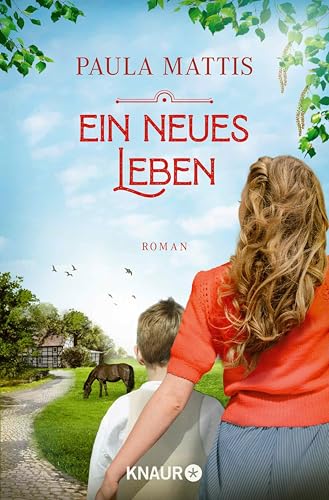 Ein neues Leben: Roman (Die Saalbach-Saga 2)