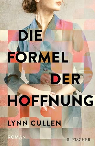Die Formel der Hoffnung: Ein spannender Roman nach der wahren Geschichte einer herausragenden Ärztin