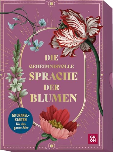 Die geheimnisvolle Sprache der Blumen – 50 Orakelkarten für das ganze Jahr: Historische Illustrationen und Bedeutungen in veredelter Box
