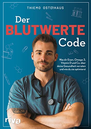 Der Blutwerte-Code im Set inkl. 3 Lesezeichen [Perfect Paperback] Thiemo Osterhaus