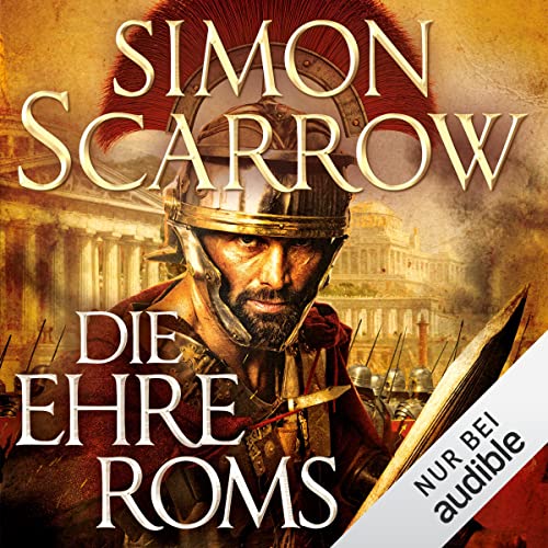 Die Ehre Roms: Die Rom-Serie 20