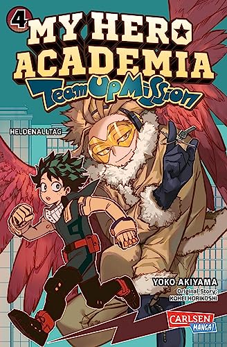 My Hero Academia - Team Up Mission 4: Abenteuer und Action in der Superheldenschule | Mit Glow-in-the-Dark-Effekt auf dem Cover – nur in der 1. Auflage!