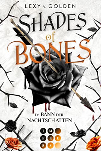 Shades of Bones. Im Bann der Nachtschatten (Scepter of Blood 2): Royale Dämonen-Fantasy über eine Schicksalsträgerin mit dunklen Kräften