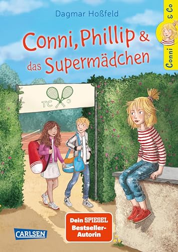 Conni & Co 7: Conni, Phillip und das Supermädchen