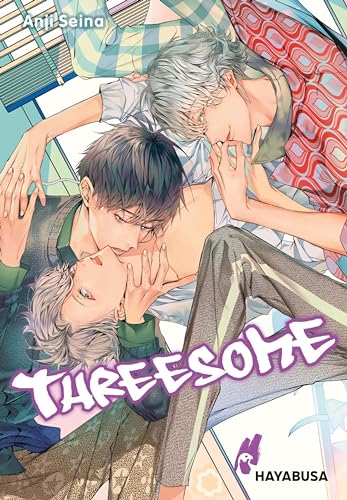 Threesome: Turbulente Boys-Love-Dreiecksbeziehung in einer WG