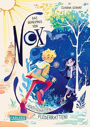 Das Geheimnis von Nox 1: Licht, Schatten – Flederratten!: Aufregende Fantasy-Reihe ab 10 mit explodierenden Pfannkuchen, sprechenden Glühwürmchen und wagemutigen Taglingen
