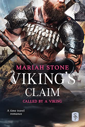 Viking's Claim: A Viking time travel romance (Called by a Viking Book 2)