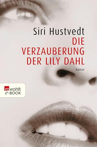 Die Verzauberung der Lily Dahl