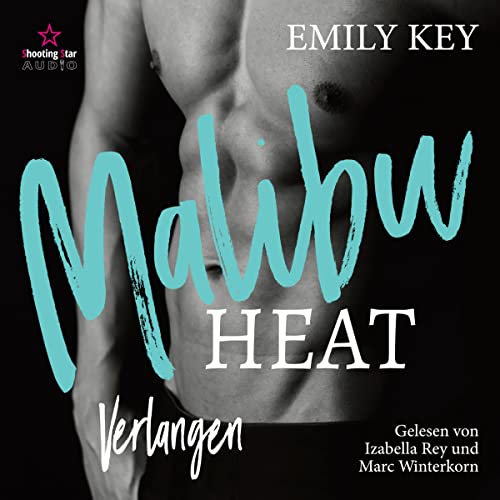 Malibu Heat: Verlangen - A Fake Marriage for the Playboy: Malibu Summer Feelings 4