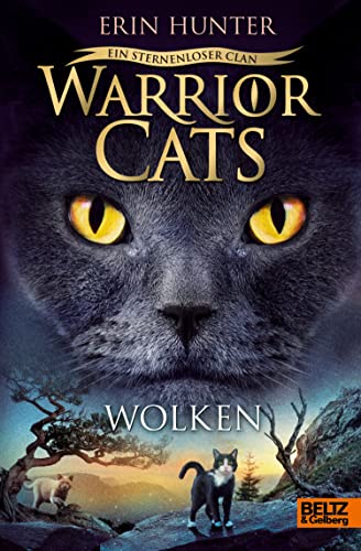 Warrior Cats - Ein sternenloser Clan. Wolken: Staffel VIII, Band 2 (Warrior Cats, Staffel 8: Ein sternenloser Clan)