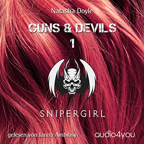 Snipergirl: Guns and Devils 1