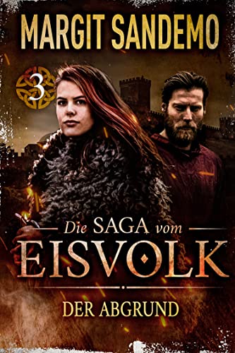Der Abgrund (Die Saga vom Eisvolk 3)