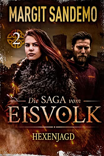 Hexenjagd (Die Saga vom Eisvolk 2)
