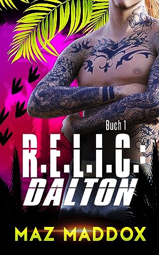R.E.L.I.C.: Dalton: M/M Dinosaurier-wandler romanze