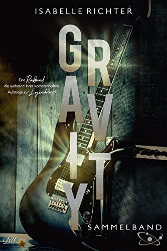 Gravity: Sammelband (Gravity-Reihe 6)
