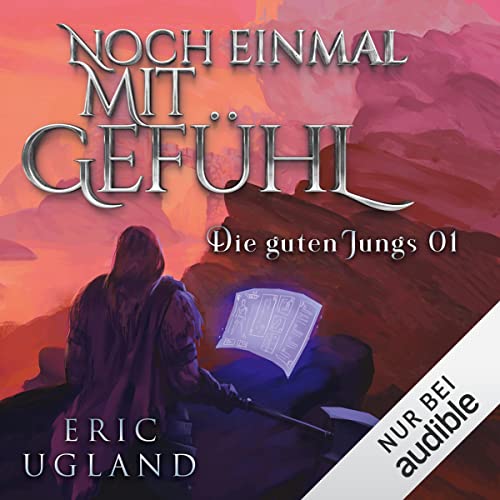 Noch einmal mit Gefühl: Die guten Jungs 1