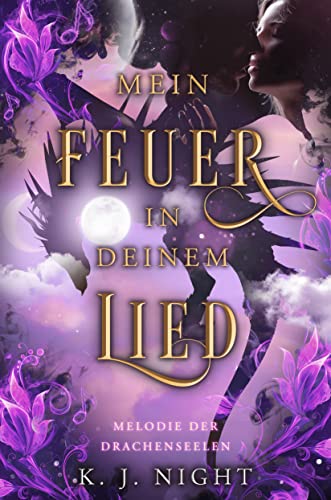 Melodie der Drachenseelen: Mein Feuer in deinem Lied 2