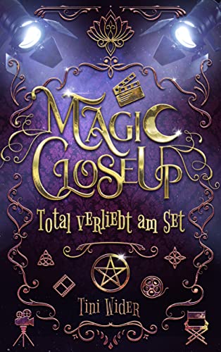 Magic Close Up - Total verliebt am Set: Humorvolle Jugendromantasy mit Filmflair