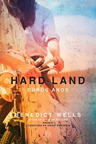 Hard Land - Duros Anos