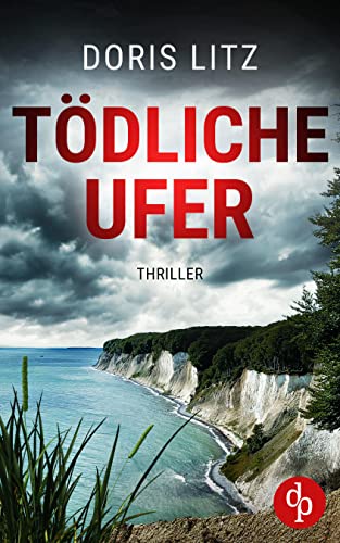Tödliche Ufer (Ein Fall für Hansen und Bierbrauer-Reihe 1)