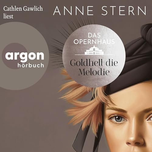 Das Opernhaus - Goldhell die Melodie: Die Dresden-Reihe 1