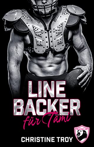 Ein Linebacker für Tami