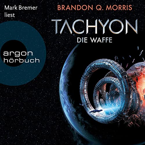 Die Waffe: Tachyon 1
