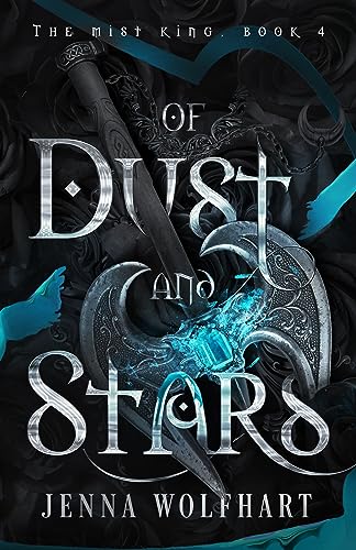 Of Dust and Stars (The Mist King Book 4)