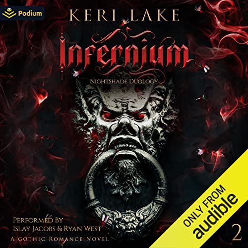 Infernium: Nightshade Duology, Book 2